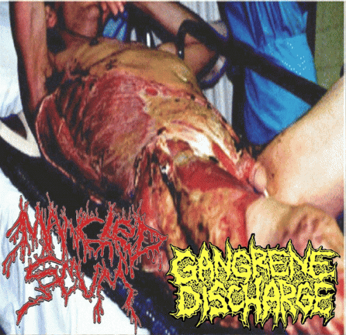 Gangrene Discharge : Mangled Scum - Gangrene Discharge